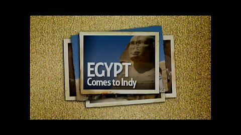 June 25, 2009 - 'From Egypt to Indy' (WISH-TV/Partial)