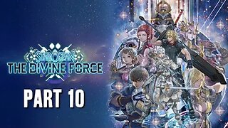 STAR OCEAN: THE DIVINE FORCE - PART 10 - FULL PLAYTHROUGH