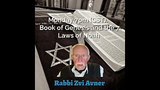 Idolatry - Noahide Seven Commandments and the Book of Genesis with Rabbi Zvi Avner