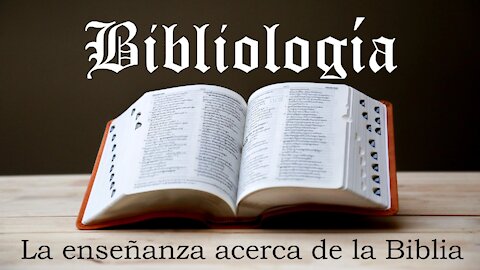 BIB 06 - La Biblia es fiel (Salmo 19:7b)