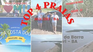 #1005 - Top 4 Praias de Mucuri - (BA) - Expedição Brasil de Frente para o Mar