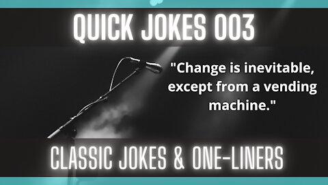 Quick Jokes 003 [Keep Laughing] [Humor] [Smile A day]