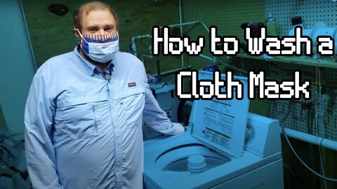 How to Wash a Cloth Mask & Sanitize a Disposable Mask