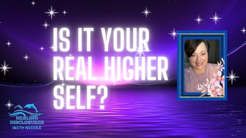 🐬 IS IT YOUR REAL HIGHER SELF? 🐬