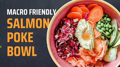 Make Dinner without Heating up Your Kitchen with a Salmon Poke Bowl