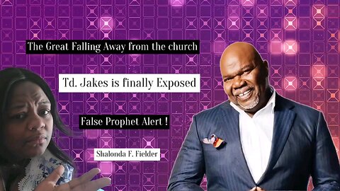 The Td Jakes (Td Snakes) is finally exposed