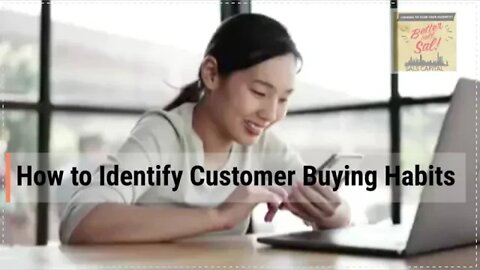 How to Identify Customer Buying Habits