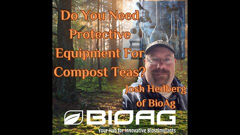 Do You Need Protective Equipment For Compost Teas?