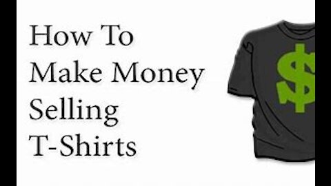 make money online selling t-shirts following this guide