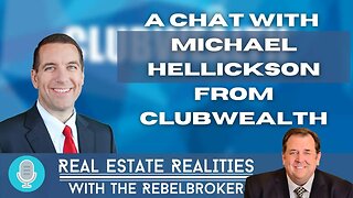 (AUDIO ONLY)A Chat With Michael Hellickson From ClubWealth