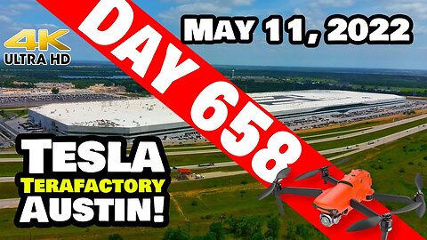 GIGA TEXAS CRANKING TODAY! -Tesla Gigafactory Austin 4K Day 658 - 5/11/22 - Tesla Terafactory Texas