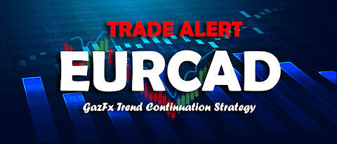 GAZFX EURCAD ALERT 05-03-21