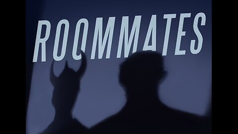 "Roommates" Teaser Trailer