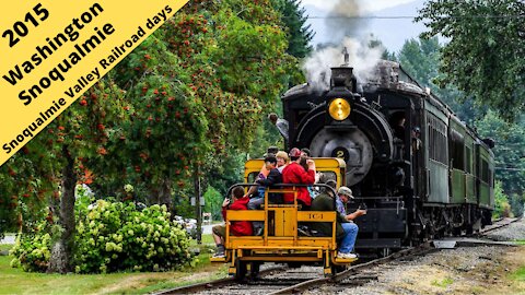 Washington: Snoqualmie Valley Railroad days 2015