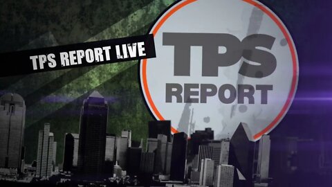 TPS Report • News • Talk • Opinion