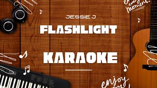 Flashlight - Jessie J♬ Karaoke