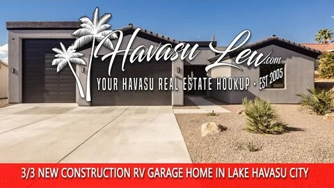 Lake Havasu New Construction RV Garage Home 3685 Reservation Dr MLS 1023472