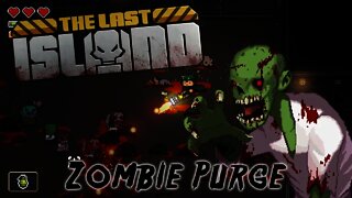 The Last Island - Zombie Purge