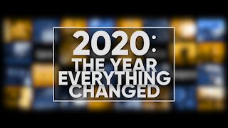 2020: The Year Everything Changed