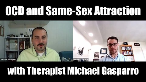 OCD and Same-Sex Attraction/Homosexuality: Conversation with Michael Gasparro