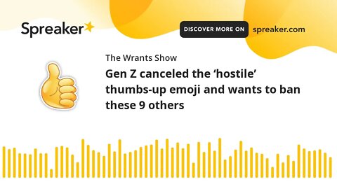 Gen Z canceled the ‘hostile’ thumbs-up emoji and wants to ban these 9 others