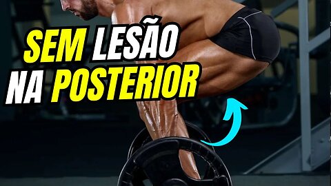 Como EVITAR Rompimento da POSTERIOR Durante o DEADLIFT?