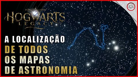 Hogwarts Legacy, A localização de todos os mapas de Astronomia | Super-Dica