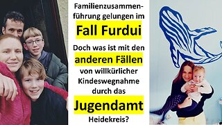 Der Fall der Familie Furdui und die Causa Jugendamt Heidekreis