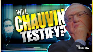 Will Chauvin Testify?