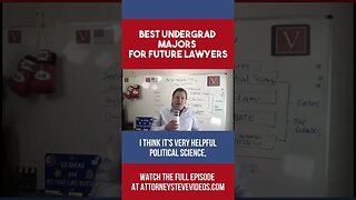 Best undergrad majors for future lawyers by Attorney Steve®