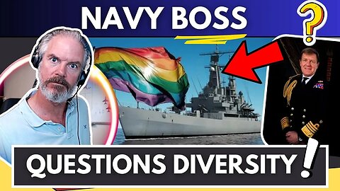 The DARK Truth: Royal Navy Boss's CRAZY Comments on Military Diversity