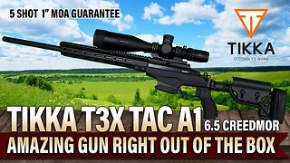 Tikka T3X TAC A1 - Best Long Range Rifle Right out of the Box!