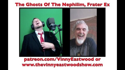 Ghosts Of The Nephilim, Frater Ex - 18 May 2018