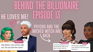 There's a NEW POWER COUPLE now! | Behind The Billionaire | Episode 13 | EPISODE CHOOSE YOUR STORY