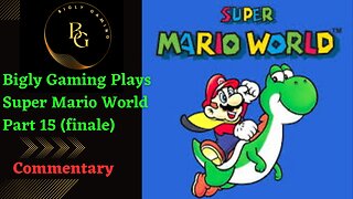 Final Boss, Ending, and Review - Super Mario World Part 15