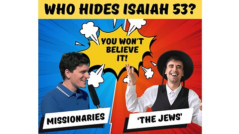 Who hides isaiah 53? Christianity!