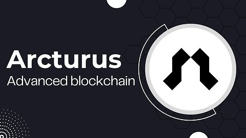 Arcturus - Secure and Immutable Blockchain - New Crypto Project 2023