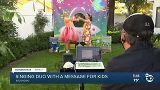 Escondido singing duo with message for kids