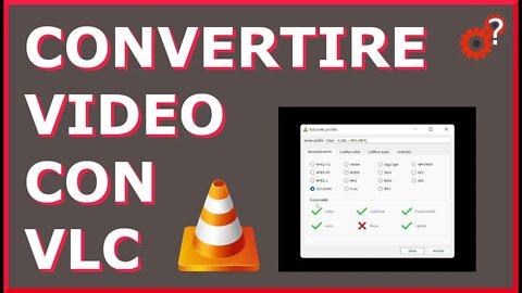 Convertire video in vari formati con VLC. Spiegato Semplice! Tutorial