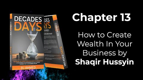 Chapter 13 - How to Create Wealth In Your Business by Shaqir Hussyin | Suraj Nagarwal