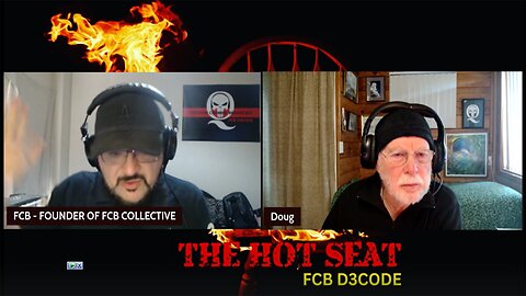 THE HOT SEAT WITH FCB D3CODE & DOUG