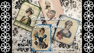 Simple Victorian Cards with Ephemera