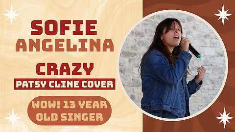 Crazy (Patsy Cline Cover) by Sofie Angelina