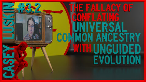 The Fallacy of Conflating Universal Common Ancestry with Unguided Evolution