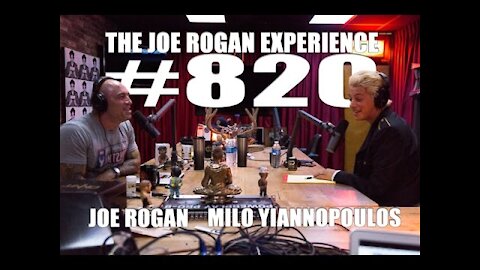Joe Rogan Experience #820 - Milo Yiannopoulos`