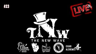 The New Wave Livestream #23 w/ Special Guest - Sam Ventura of Crux Cigars