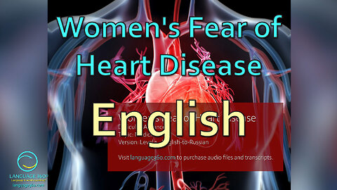 Women's Fear of Heart Disease: English