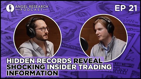 Hidden Records Reveal Shocking Insider Trading Information | Angel Research Podcast Ep 21