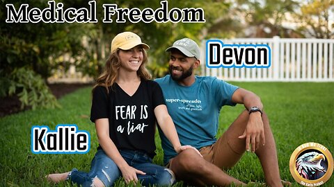 Devon and Kallie: Young Christians & Medical Freedom