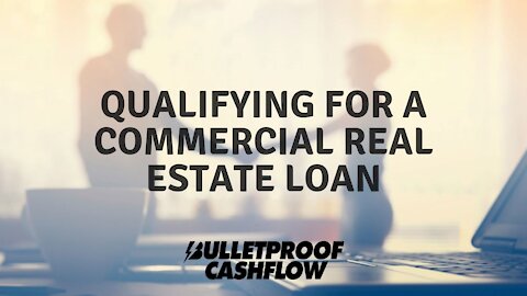 Qualifying for a Multifamily-Commercial Real Estate Loan